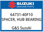 Suzuki Oem Part 64731-40F10 Spacer,rr Wheel Bearing. Fixed Price $56.67.