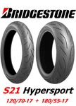 Bridgestone S21 Battlax Hypersport 120/70R17 & 180/55R17 Tire Set Honda Suzuki. Fixed Price $303.60.