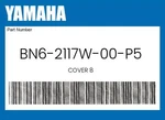 Yamaha Genuine Cover 8 BN6-2117W-00-P5. Fixed Price $272.54.