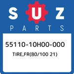 55110-10H00-000 Suzuki TIRE,FR(80/100 21) 5511010H00000, New Genuine Oem Part. Fixed Price $328.27.