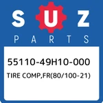 55110-49H10-000 Suzuki Tire COMP,FR(80/100-21) 5511049H10000, New Genuine Oem Pa. Fixed Price $275.64.