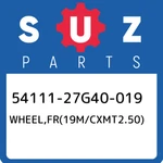 54111-27G40-019 Suzuki WHEEL,FR(19M/CXMT2.50) 5411127G40019, New Genuine Oem Par. Fixed Price $892.09.